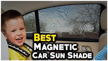 6 Best Magnetic Car Sun Shade 2022 - Hami Gadgets
