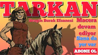 Tarkan Çizgi Roman, Altin Madalyon 6 Sezgin Burakın Ölümsüz Eseriabone Olmayı Unutmayın