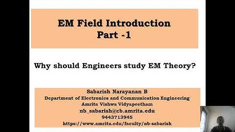 Why should Engineers study about Electromagnetic Fields