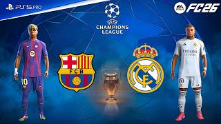 FC 26 - Real Madrid vs Barca | 2027 UCL Final | Lamine Yamal vs Arda Güler epic battle
