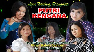 KOMANDAN DAUD VOC. CINTA  || TARLING DANGDUT PUTRI KENCANA CILAMAYA