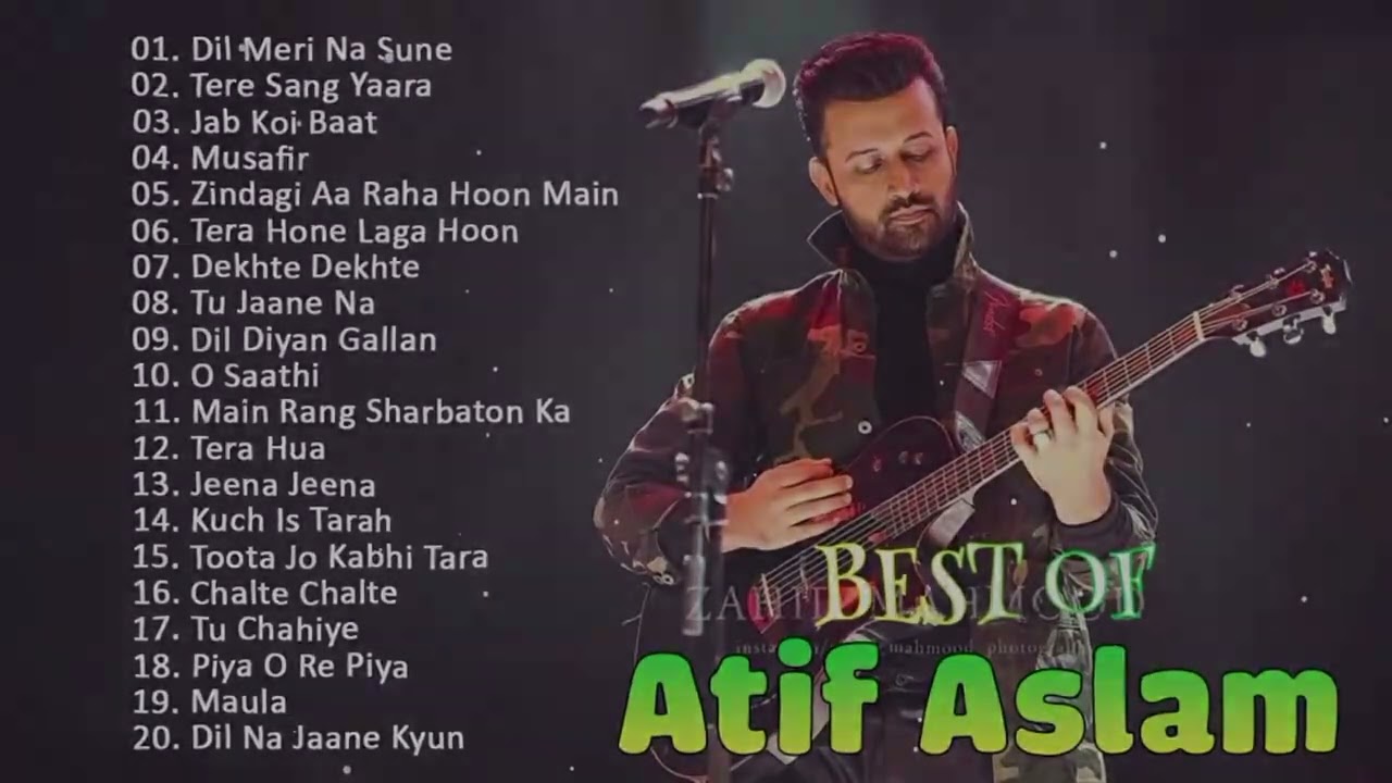 Best Of Atif Aslam Urdu Song.