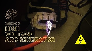 High Voltage Arc Generator using Flyback Transformer  | 25000V | DIY