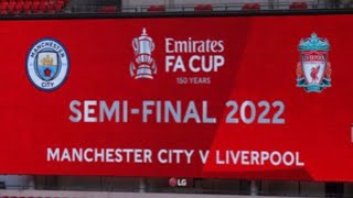 MAN CITY VS LIVERPOOL FA CUP SEMI FINAL 21/22 VLOG