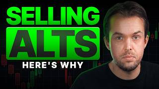 I'm Selling My Altcoins, Why?