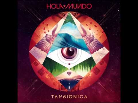 Tan Bionica - Un Poco Perdido