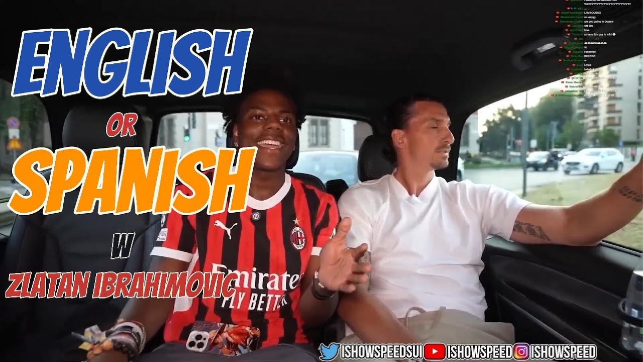 english-or-spanish-zlatan-ibrahimovic-ishowspeed-battle-youtube