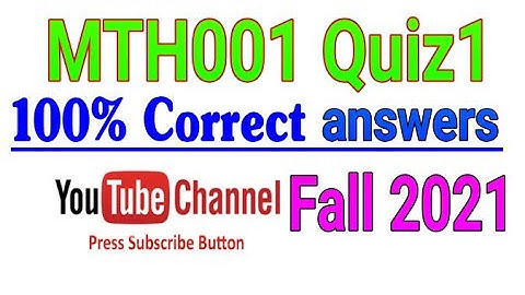 MTH001 Quiz1 Answers|| virtual University || vumth001 Mcqs solution||quiz100% correct answers||