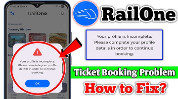 RailOne your profile is incomplete problem | RailOne ticket booking problem profile is incomplete