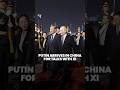 Russian President Putin arrives in China ahead of talks with Chinese President Xi
