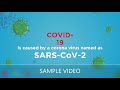 COVID 19 Sample Video