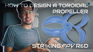Toroidal Propeller Tutorial in Fusion 360 for FPV Drones