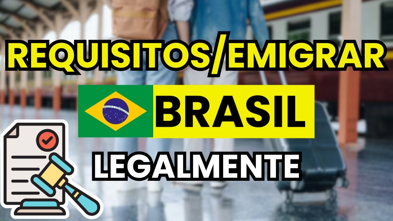 🇧🇷 Requisitos para Emigrar a Brasil en 2026: visado, residencia y ...
