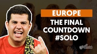 The Final Countdown - Europe (How to Play - Guitar Solo Lesson)