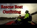 How to Select and Outfit a Rescue Boat