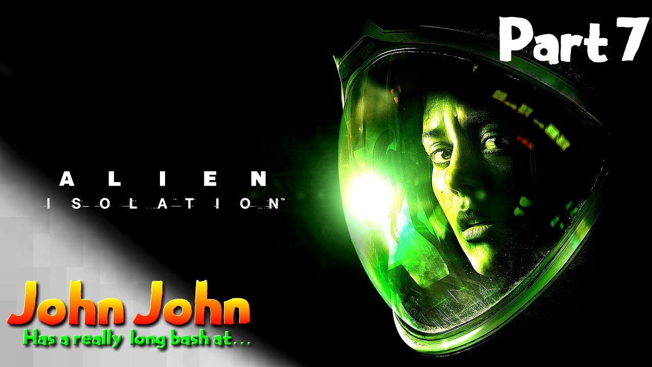 Alien Isolation : Part 7. Working Joe freaks me the hell ...