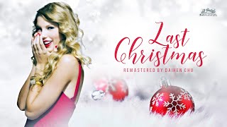 [Remastered Audio HD] Last Christmas (Lyrics) - Taylor Swift - The Holiday Collection (2007)