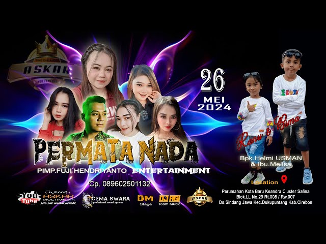 🔴 LIVE PERMATA NADA SINDANG JAWA DUKUPUNTANG CIREBON 26 MEI 2024 class=