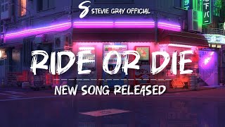 Steviè & Sasha | Ride or Die (Official Music Video)
