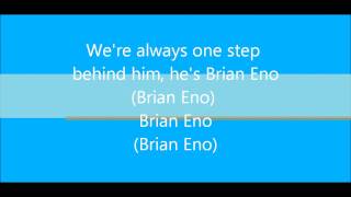 Brian Eno (MGMT w/ Lyrics)