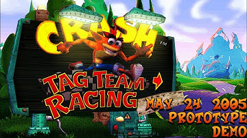 Crash Tag Team Racing Prototype: (24 mei 2005) Demo