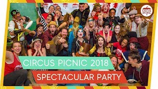 CIRCUS PICNIC Spectacular Party 2018!