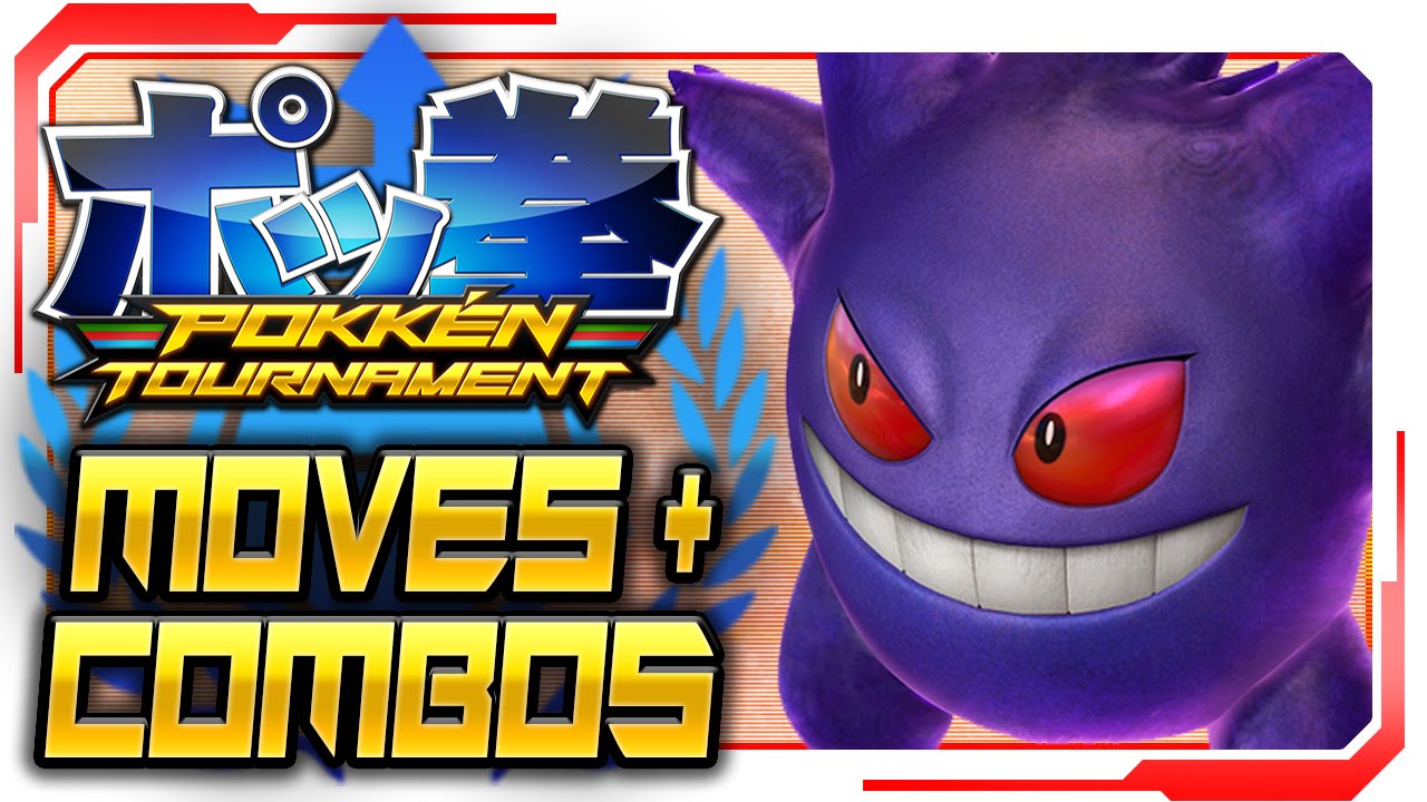 Pokken Tournament All Gengar Moves Amp Combos Gameplay Walkthrough