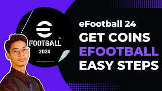 How to Get Coins in eFootball 2024 !
