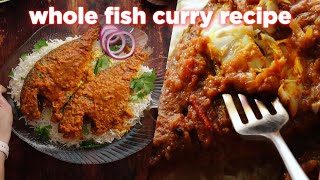 Yummy Whole Fish Curry Recipe