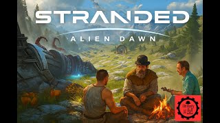Stranded Alien Dawn Very Hard Mode Ep1