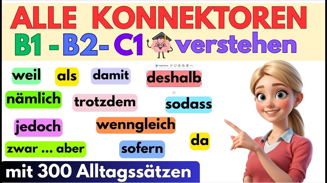 🇩🇪 Alle Konnektoren für B1, B2, C1 VERSTEHEN – mit 300 Alltagssätzen 📘