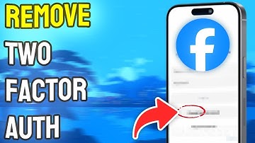 How to Turn Off 2 Factor Authentication in Facebook - Full Guide