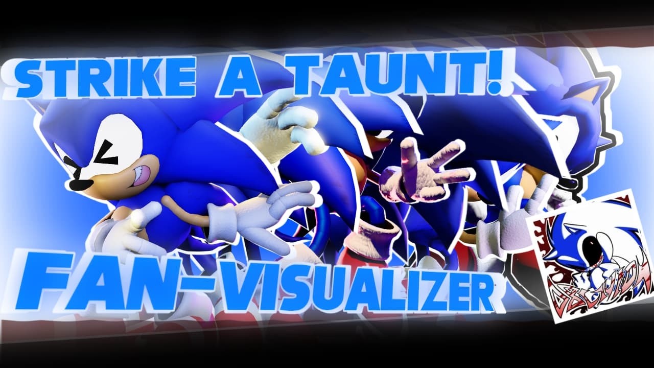 「-  STRIKE A TAUNT! -」» OBLIVION SONIC EMOTE - FAN VISUALIZER || SONIC.EXE THE OBLIVION