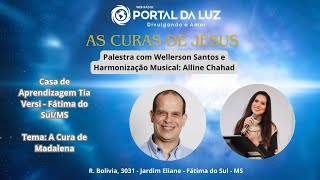 &quot; A Cura de Madalena &quot; I Wellerson Santos e Alline Chahad