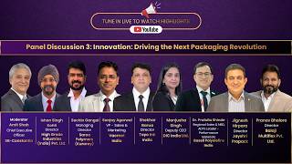 Panel Discussion 3: Innovation: Driving the Next Packaging Revolution