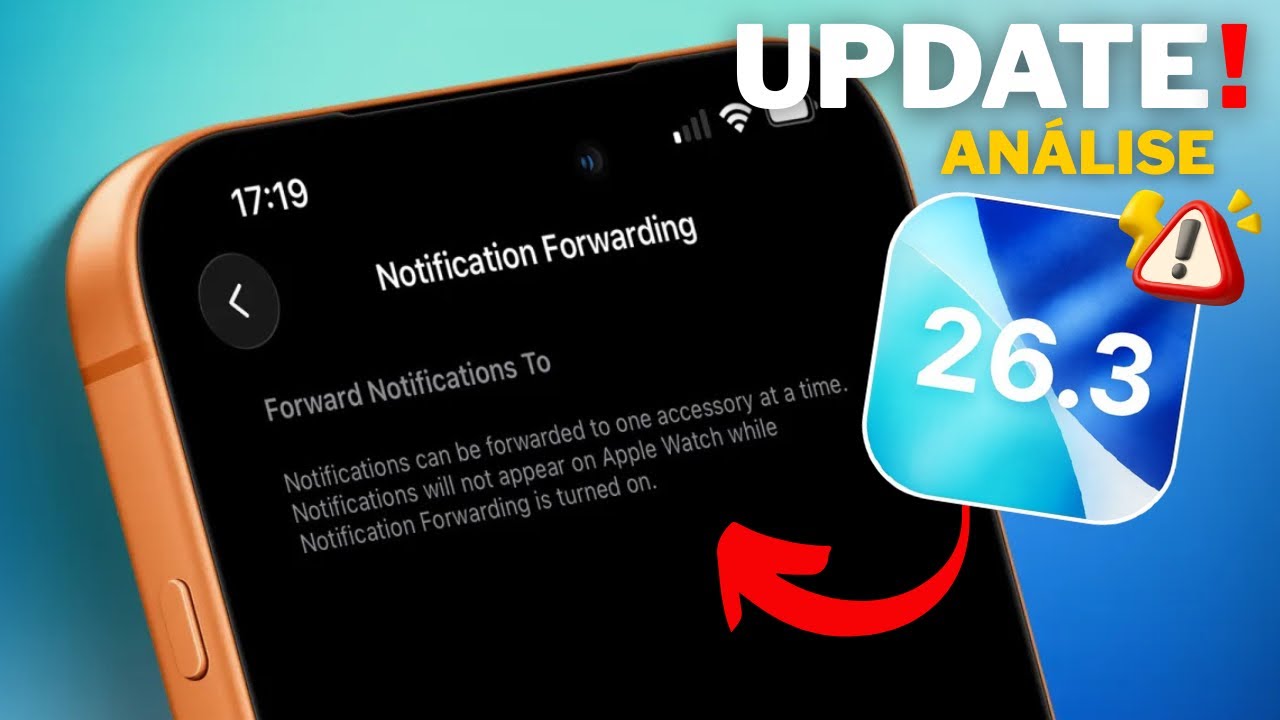 iOS 26.3 - PODE SER UM PROBLEMA PARA SEU iPHONE 🔥