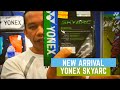 New Arrival Yonex Badminton String | SkyArc | Stringing by Halim Stringer