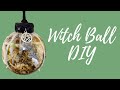 Witch Ball DIY - How To║Witchcraft