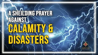 Download Lagu Prayer for Protection From Calamity \u0026 Disasters MP3 Download Lagu Prayer for Protection From Calamity \u0026 Disasters MP3