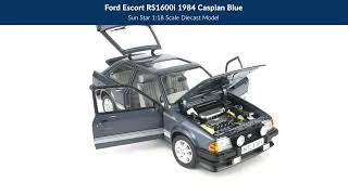 Ford Escort RS1600i 1984 Caspian Blue - Sun Star 1:18 Diecast Model