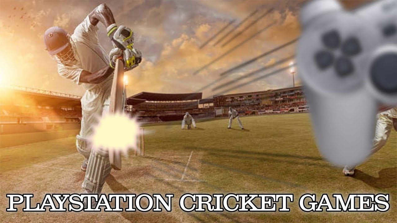 Cricket Games on PlayStation PS1 to the PS5 YouTube