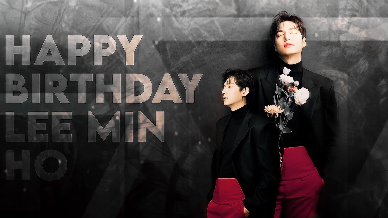 happy birthday @leeminhofilm ❤