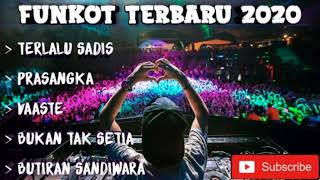 DJ TERLALU SADIS FUNKOT 2020  ||• Dj Ferry Bongkies •||