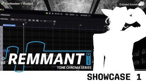 Reset and Try Again - Synthesizer V REMMANT Showcase