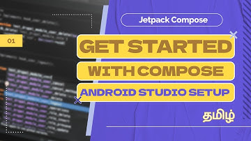Get Started with Android Jetpack Compose - Jetpack Compose for Android Beginners in Tamil