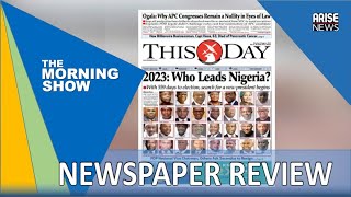 Nigeria 2023: With 559 Days to Election, Search For a New President Begins - Daily Newspaper Review