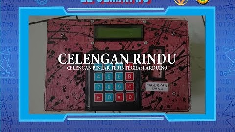 I0720030_Irfan Mahardika_Celengan Pintar Terintegrasi Arduino untuk Sarana Penyimpanan Uang Otomatis