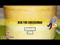 🔴 Ask the Cheeseman #268