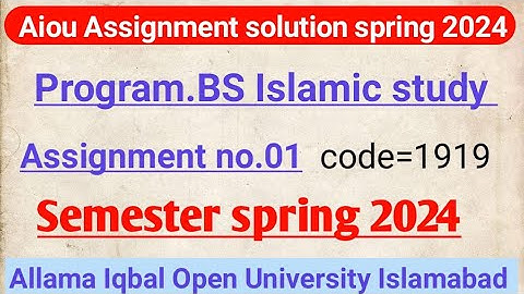 Aiou 1919 assignment no.01solution spring 2024 | aiou solve assignment | aiou chowk academy