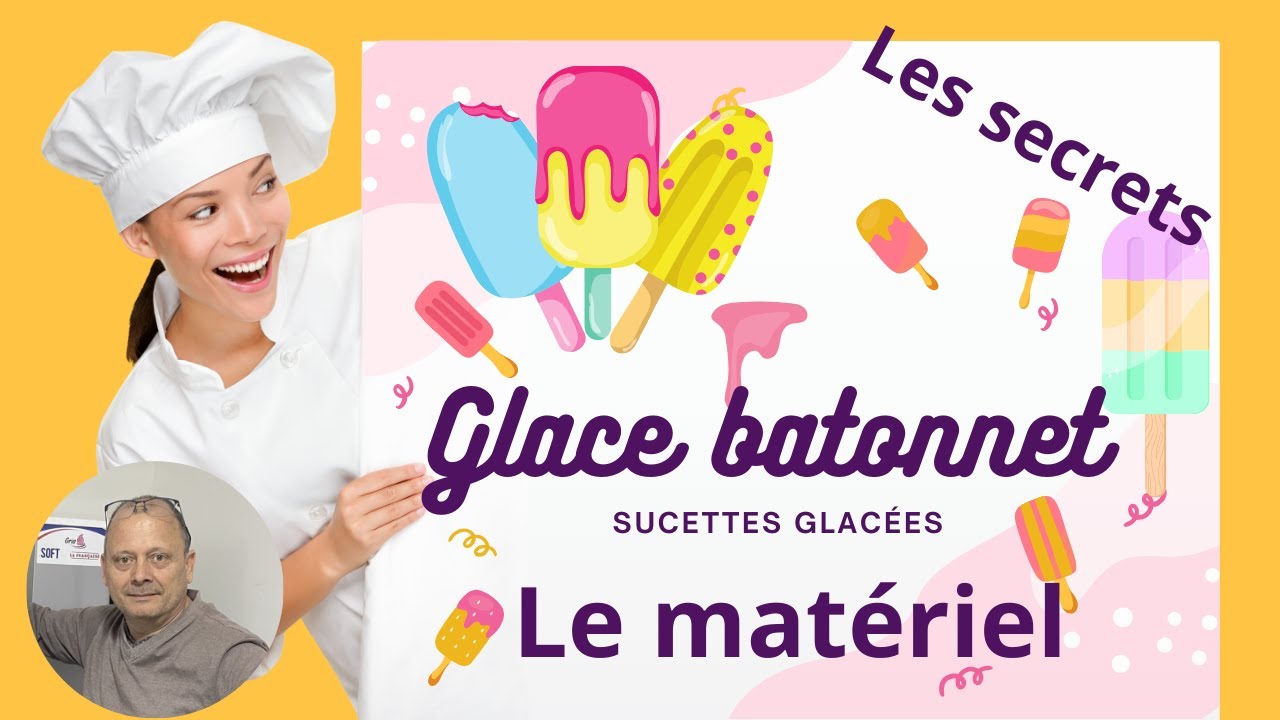 Quel matériel pour se lancer dans la glace bâtonnet sucette glacée